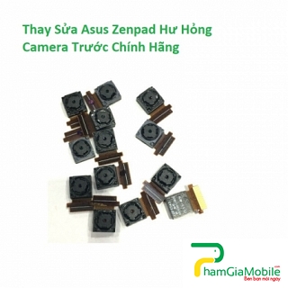 Khắc Phục Camera Trước Asus Zenpad C 7.0 / Z370CG Hư, Mờ, Mất Nét 